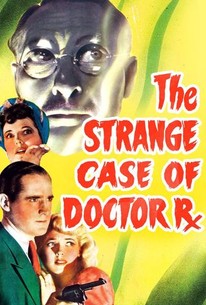 The Strange Case of Dr. Rx poster