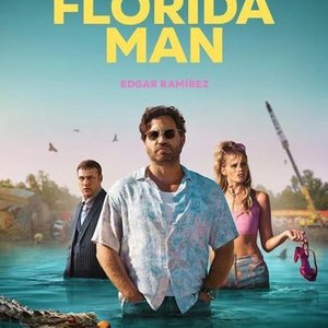 Florida Man - Rotten Tomatoes