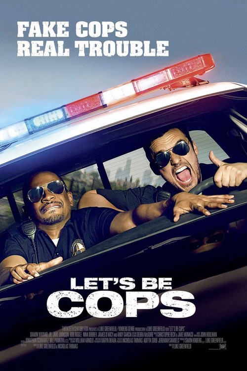 Let's Be Cops poster