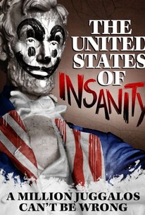 Watch trailer for The United States of Insanity