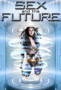 Sex and the Future