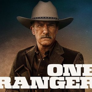 One Ranger - Rotten Tomatoes