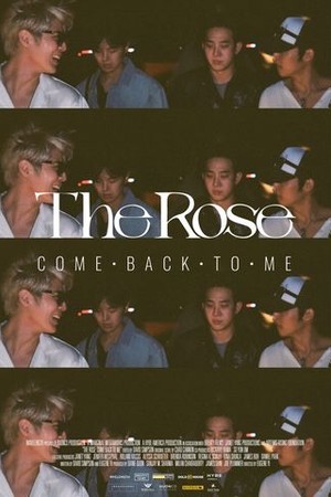 The Rose: Come Back to Me poster