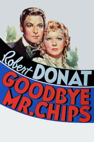 Goodbye, Mr. Chips | Rotten Tomatoes