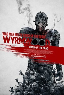 Poster for Wyrmwood: Road of the Dead