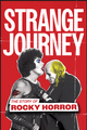 Strange Journey: The Story of Rocky Horror