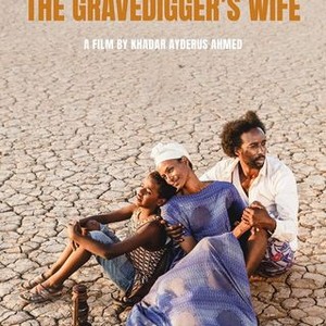 The Gravedigger's Wife | Rotten Tomatoes