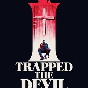 I Trapped the Devil (2019) photo 6