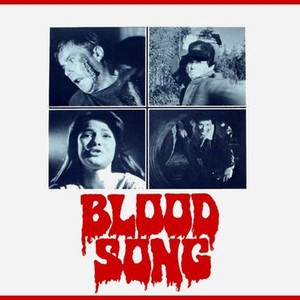 Blood Song - Rotten Tomatoes