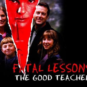 Fatal Lessons: The Good Teacher photo 2