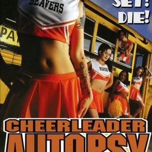 Cheerleader Autopsy - Rotten Tomatoes