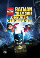 LEGO Batman: The Movie -- DC Superheroes Unite poster image