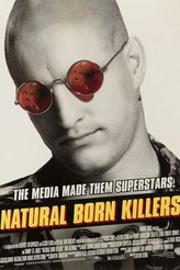 ナチュラル・ボーン・キラーズ / Natural Born Killers