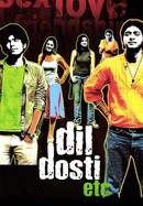 Dil Dosti Etc poster image