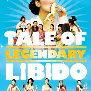 tale of legendary libido full movie download