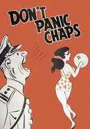 Don't Panic Chaps! poster image