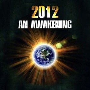 2012: An Awakening photo 1