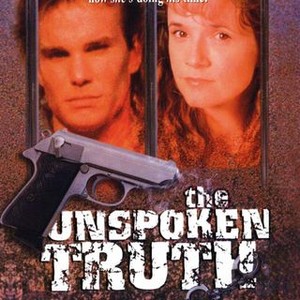 The Unspoken Truth - Rotten Tomatoes