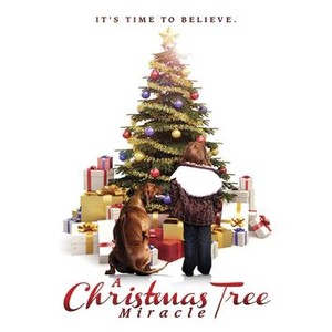 Christmas Tree Miracle 2022 Schedule A Christmas Tree Miracle - Rotten Tomatoes