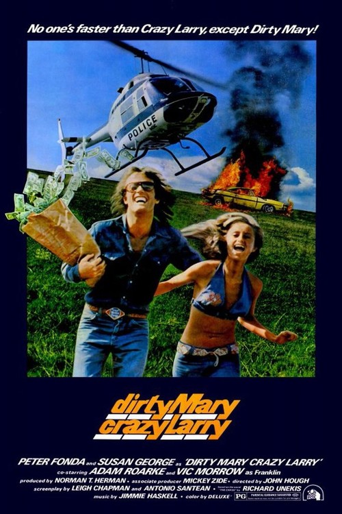 Dirty Mary, Crazy Larry poster