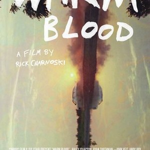 Warm Blood - Rotten Tomatoes