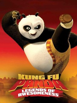 Kung Fu Panda: Legends of Awesomeness (2011) | Rotten Tomatoes