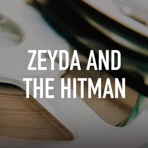"Zeyda and the Hitman photo 2"