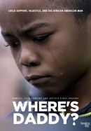 Where's Daddy? poster image