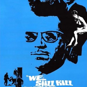 We Still Kill The Old Way 1967 Rotten Tomatoes