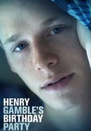 Henry Gamble's Birthday Party poster image