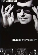 Roy Orbison and Friends: A Black and White Night poster image