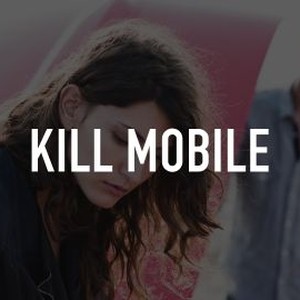 Kill Mobile photo 9