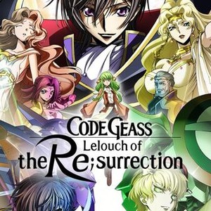 Code Geass Lelouch Of The Re Surrection Rotten Tomatoes