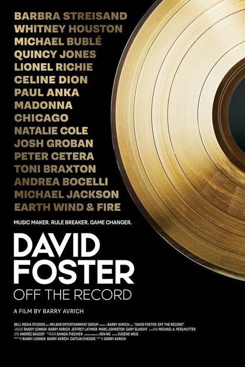 David Foster: Off the Record poster