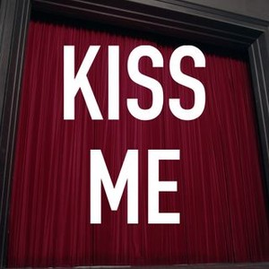 Kiss Me photo 3