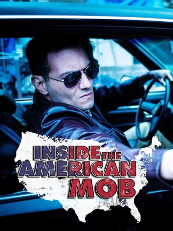 Watch inside the deals american mob online free