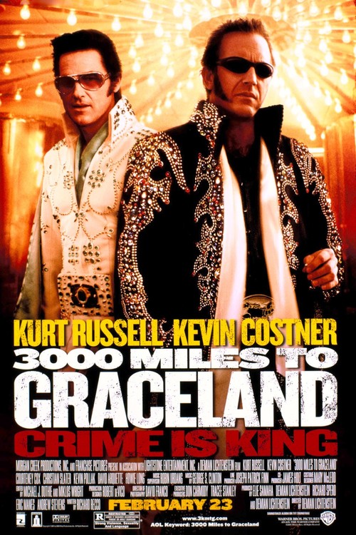 3000 Miles to Graceland poster