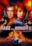 Rage and Honor II: Hostile Takeover poster image