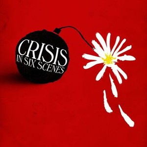"Crisis in Six Scenes photo 2"