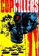 Cop Killers poster image