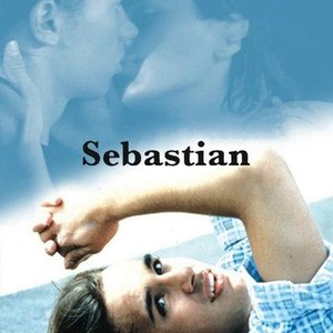 Sebastian (1995) - Rotten Tomatoes