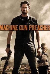 マシンガン・プリーチャー / Machine Gun Preacher