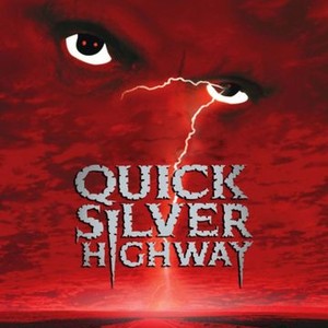 Quicksilver Highway photo 5