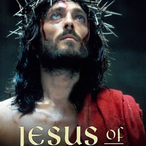 Jesus of Nazareth - Rotten Tomatoes