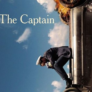 The Captain - Rotten Tomatoes