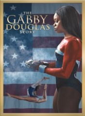 The Gabby Douglas Story