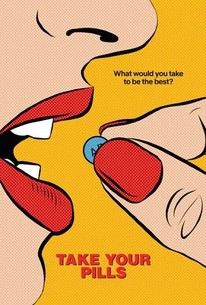 Poster for Take Your Pills