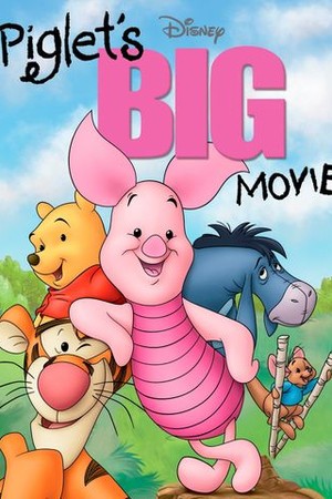 Piglet's Big Movie poster