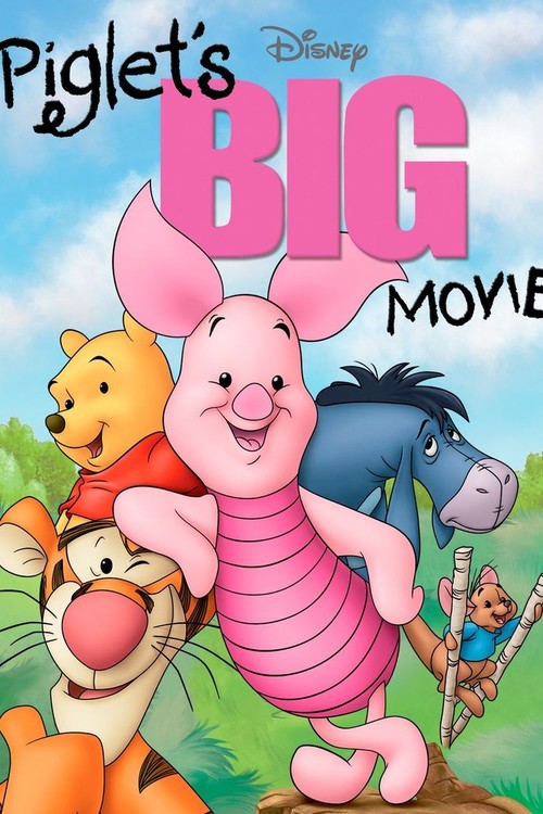 Piglet's Big Movie poster