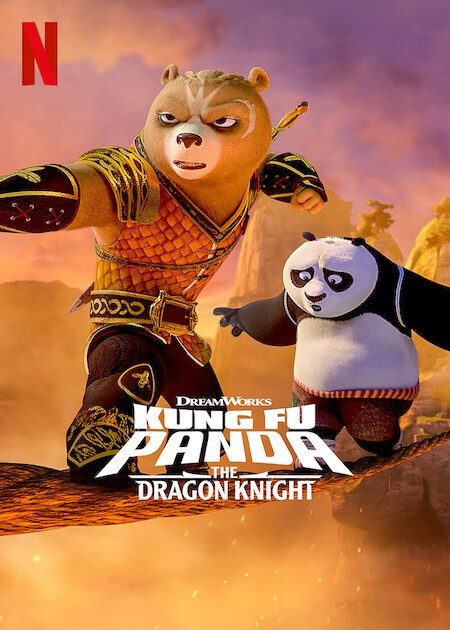 Kung Fu Panda: The Dragon Knight - Rotten Tomatoes